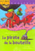 Le pirate de la bouteille