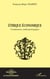 ÉTHIQUE ÉCONOMIQUE : Fondements anthropologiques
