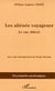 Les aliénés voyageurs : Le cas Albert