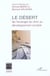Le desert : de l'ecologie du divin au developpement durable