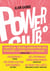 Power Club Tome 1 : L'apprentissage