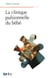 La clinique pulsionnelle du bébé