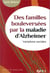 Des familles bouleversées par de la maladie d'Alzheimer - variations sociales