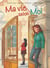 Ma vie selon moi Tome 3 : la rencontre qui a tout changé Tome 1