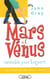 Mars et Vénus : ensemble pour toujours