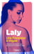 Laly, une Française à Vegas : L'histoire secrète de Laly, de policière à artiste du strip