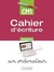 Coquelicot : cahier d'écriture - CM1
