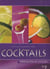 L'encyclopédie des cocktails