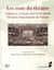 Les sons du théâtre - Angleterre et France (XVI-XVIIIe siècle) - éléments d'une histoire de l'écoute