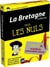 La Bretagne pour les nuls