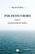 Par-dessus bord Tome 1 : La princesse de Nador