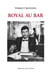 Royal Au Bar