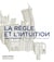 La règle et l'intuition - abbaye de Montmajour