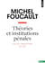 Théories et institutions pénales : cours au Collège de France, 1971-1972