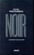 Noir : Histoire d'une couleur