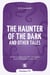The Haunter of the Dark and Other Tales : Avec termes clés traduits, dossier pédagogique et exercices