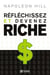 Réfléchissez et devenez riche