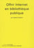 Offrir Internet en bibliothèque publique