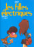 Les filles electriques t.1