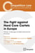 The fight against hard core cartels in Europe - trends, challenges and best international practices