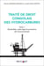 Traité de droit congolais des hydrocarbures Tome 1 : généralités, cadre légal et protection de l'environnement