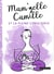 Mam'zelle Camille et la pleine conscience