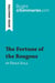 The Fortune of the Rougons by Émile Zola (Book Analysis) : Detailed Summary, Analysis and Reading Guide