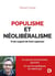Populisme et néoliberalisme - il est urgent de tout repenser