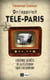 On l'appelait Télé-Paris - l'histoire secrète de la télévision sous l'occupation