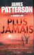 Plus jamais