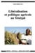 Libéralisation et politique agricole au sénégal