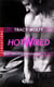 Hotwired Tome 1 - dérapage contrôlé