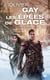 Les épées de glace Tome 1 : le sang sur la lame