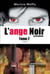 L'ange noir - t02 - l'ange noir - kyrie eleison, tome 2