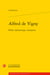 Alfred de Vigny - poète, dramaturge, romancier