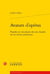 Avatars d'opéras - parodies et circulation des airs chantés sur les scènes parisiennes (1672-1745)