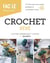 Crochet bébé - Un livre pour tout savoir, pratique et accessible à tous