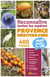 Reconnaître toutes les espèces de Provence-Méditerranée