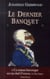 Le dernier banquet
