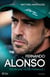 Fernando Alonso : Toute une vie en Formule 1