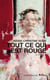Tout ce qui est rouge - roman