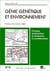 Genie genetique et environnement - principes fondamentaux et introduction a la problematique