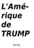 L'Amérique de Trump