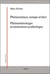 Phénomènes, temps et être - phénoménologie et institution symbolique