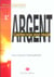 Argent - coachez-vous pour reussir