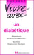 Vivre avec un diabétique