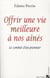 Offrir une vie meilleure à nos ainés