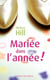 Mariée dans l'année !