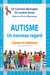 Autisme - causes et solutions