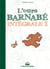 L'ours Barnabé : Intégrale vol.1